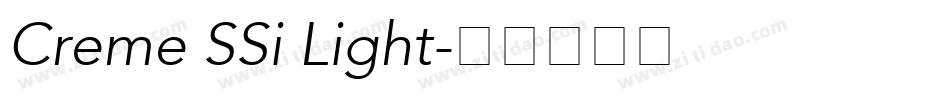 Creme SSi Light字体转换